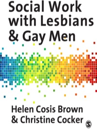 Titelbild: Social Work with Lesbians and Gay Men 1st edition 9781847873903