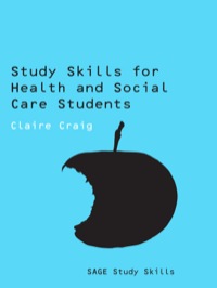 صورة الغلاف: Study Skills for Health and Social Care Students 1st edition 9781847873897