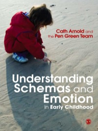 صورة الغلاف: Understanding Schemas and Emotion in Early Childhood 1st edition 9781849201667