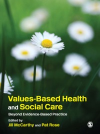 صورة الغلاف: Values-Based Health & Social Care 1st edition 9781848602014