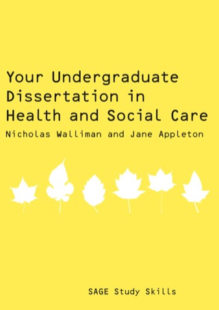 Cover image: Your Undergraduate Dissertation in Health and Social Care 1st edition 9781847870698