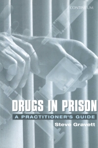 Imagen de portada: Drugs in Prison 1st edition 9780826451279