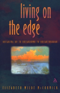 Cover image: Living on the Edge 1st edition 9780826467805