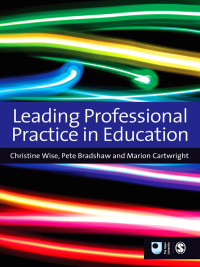 Omslagafbeelding: Leading Professional Practice in Education 1st edition 9781446253335
