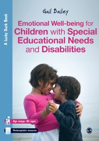 Imagen de portada: Emotional Well-being for Children with Special Educational Needs and Disabilities 1st edition 9781446201602