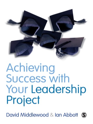Cover image: Achieving Success with your Leadership Project 1st edition 9780857023674