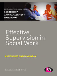 Imagen de portada: Effective Supervision in Social Work 1st edition 9781446266540