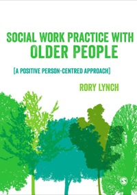 صورة الغلاف: Social Work Practice with Older People 1st edition 9781446201831