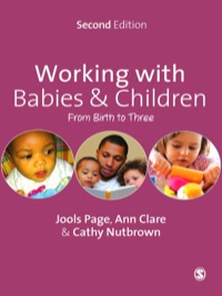 صورة الغلاف: Working with Babies and Children 2nd edition 9781446209059