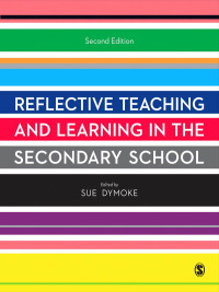 Omslagafbeelding: Reflective Teaching and Learning in the Secondary School 2nd edition 9781446207147