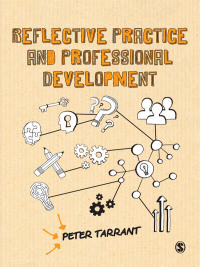 Cover image: Reflective Practice and Professional Development 1st edition 9781446249512