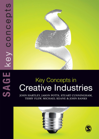 Imagen de portada: Key Concepts in Creative Industries 1st edition 9781446202883