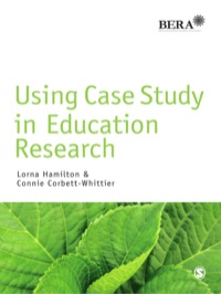 Cover image: Using Case Study in Education Research 1st edition 9781446208168