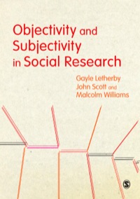 Imagen de portada: Objectivity and Subjectivity in Social Research 1st edition 9780857028419