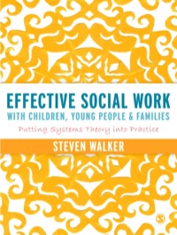 Titelbild: Effective Social Work with Children, Young People and Families 1st edition 9781446252253