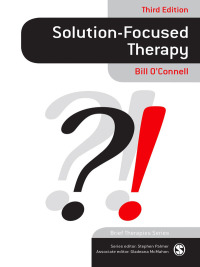 表紙画像: Solution-Focused Therapy 3rd edition 9780857024152
