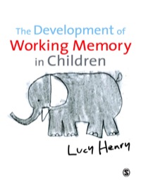 Imagen de portada: The Development of Working Memory in Children 1st edition 9781847873293