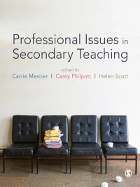 صورة الغلاف: Professional Issues in Secondary Teaching 1st edition 9781446207901