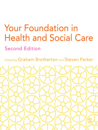Titelbild: Your Foundation in Health & Social Care 2nd edition 9781446208847