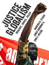 Imagen de portada: Justice Globalism 1st edition 9781446240908