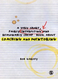 Imagen de portada: A Very Short, Fairly Interesting and Reasonably Cheap Book About Coaching and Mentoring 1st edition 9781849207829
