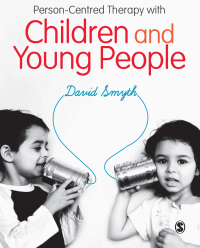 Titelbild: Person-Centred Therapy with Children and Young People 1st edition 9780857027603