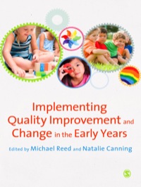 Cover image: Implementing Quality Improvement & Change in the Early Years 1st edition 9780857021687