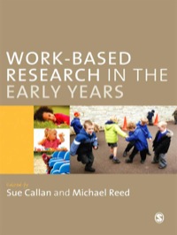Immagine di copertina: Work-Based Research in the Early Years 1st edition 9780857021748