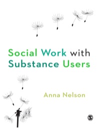 Cover image: Social Work with Substance Users 1st edition 9781848602212