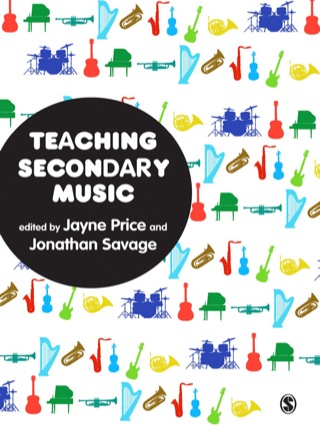 Cover image: Teaching Secondary Music 1st edition 9780857023940