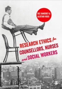 Omslagafbeelding: Research Ethics for Counsellors, Nurses & Social Workers 1st edition 9781446253359