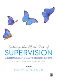 Imagen de portada: Getting the Best Out of  Supervision in Counselling & Psychotherapy 1st edition 9780857029065