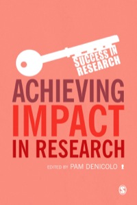 Cover image: Achieving Impact in Research 1st edition 9781446267042