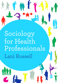 Cover image: Sociology for Health Professionals 1st edition 9781446253007