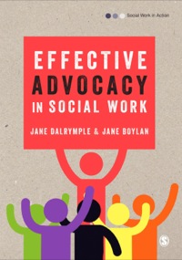 Imagen de portada: Effective Advocacy in Social Work 1st edition 9781446201503