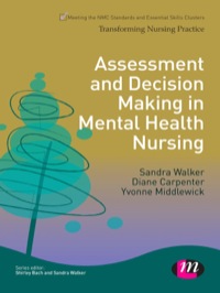 表紙画像: Assessment and Decision Making in Mental Health Nursing 1st edition 9781446268209