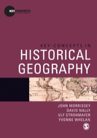 Titelbild: Key Concepts in Historical Geography 1st edition 9781412930437