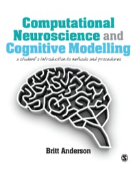 Omslagafbeelding: Computational Neuroscience and Cognitive Modelling 1st edition 9781446249291