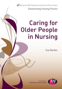 Imagen de portada: Caring for Older People in Nursing 1st edition 9781446267639