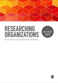Cover image: Researching Organizations 1st edition 9781446257210