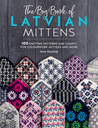 Imagen de portada: The Big Book of Latvian Mittens 9781446312667