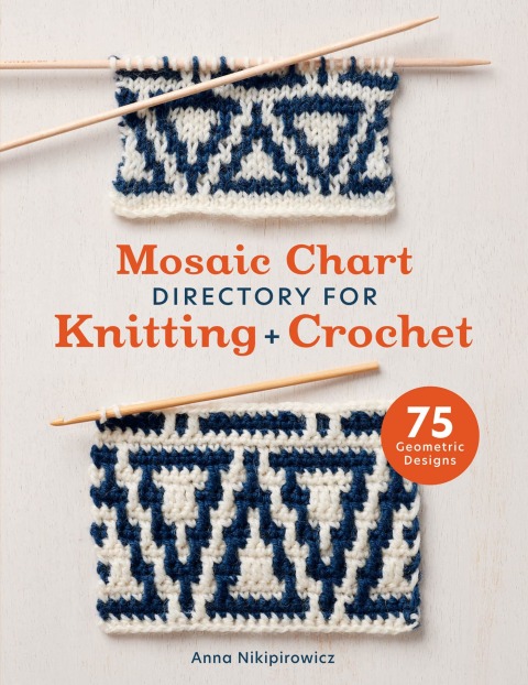 Mosaic Chart Directory for Knitting and Crochet: 75 geometric designs - FULL INSTANT DOWNLOAD | PDF DOCX EPUB