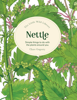 Cover image: The Little Wild Library: Nettle 9781446315408