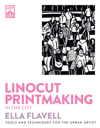 Imagen de portada: Linocut Printmaking in the City 9781446315668
