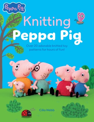 Titelbild: Knitting Peppa Pig 9781446316535