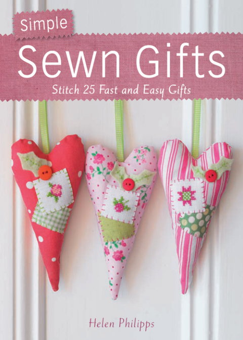 Simple Sewn Gifts: Stitch 25 Fast and Easy Gifts - FULL INSTANT DOWNLOAD | PDF DOCX EPUB