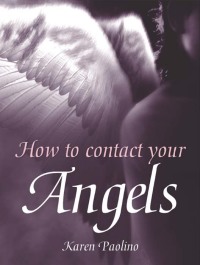 Omslagafbeelding: How to Contact Your Angels 9781446300510