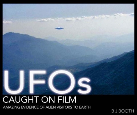 UFOs Caught on Film: Amazing Evidence of Alien Visitors to Earth - FULL INSTANT DOWNLOAD | PDF DOCX EPUB