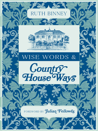 صورة الغلاف: Wise Words & Country House Ways 9781446302187