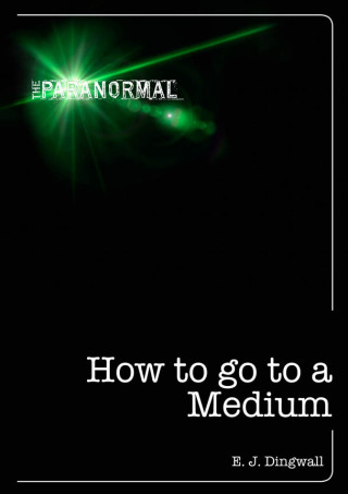 Cover image: How to Go to a Medium 9781446357644